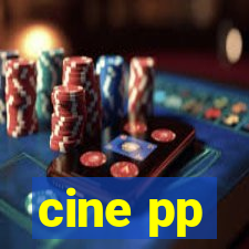 cine pp